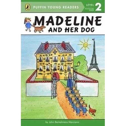 MADELINE AND HER DOG - LEVEL 2 - PUFFIN YOUNG READERS