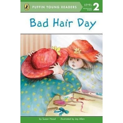 BAD HAIR DAY - LEVEL 2 - PUFFIN YOUNG READERS