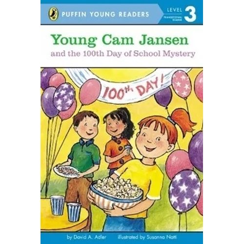 YOUNG CAM JANSEN AND THE 100TH DAY OF SCHOOL MYSTERY - LEVEL