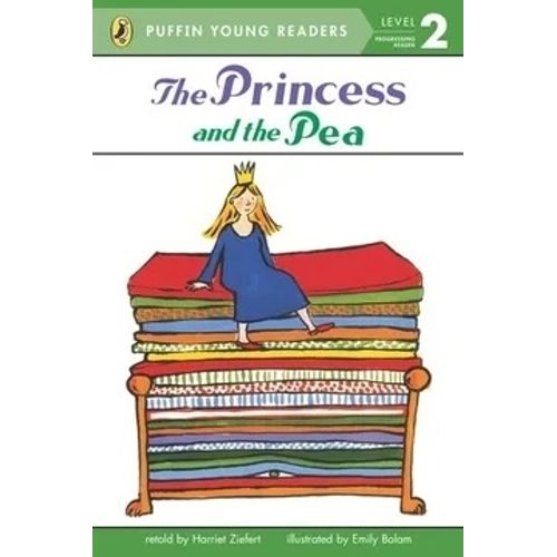 THE PRINCESS AND THE PEA - LEVEL 2 - PUFFIN YOUNG READERS