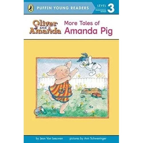 MORE TALES OF AMANDA PIG - LEVEL 3 - PUFFIN YOUNG READERS