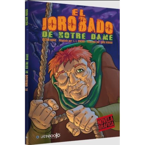 EL JOROBADO DE NOTRE DAME - NOVELA GRAFICA