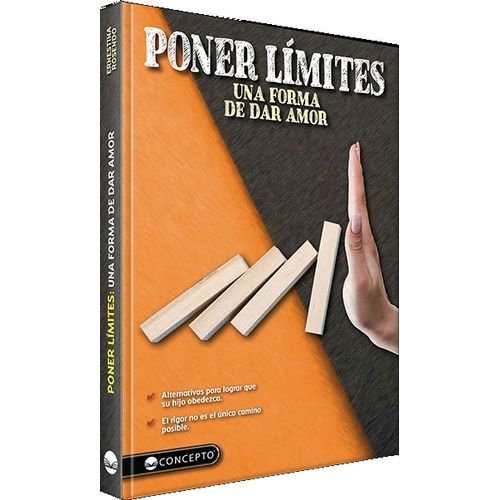 LIBRO PONER LIMITES. UNA FORMA DE DAR AMOR - E. ROSENDO LIBRO PONER LIMITES. UNA FORMA DE DAR AMOR - E. ROSENDO