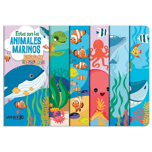 ESTOS SON LOS ANIMALES MARINOS - ESCALERA DE COLORES ESTOS SON LOS ANIMALES MARINOS - ESCALERA DE COLORES