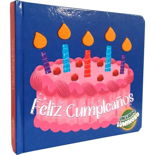 FELIZ CUMPLEAÑOS - UN CUENTO LUMINOSO