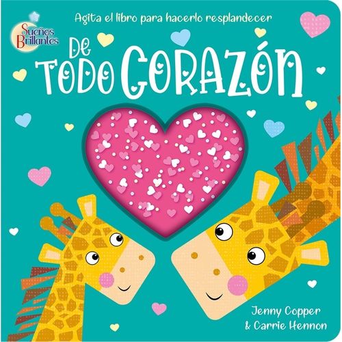 DE TODO CORAZON - SUEÑOS BRILLANTES - JENNY COPPER DE TODO CORAZON - SUEÑOS BRILLANTES - JENNY COPPER