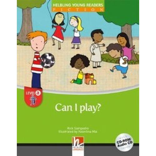 CAN I PLAY? + AUDIO CD-ROM - HELBLING YOUNG READER LEVEL 3 CAN I PLAY? + AUDIO CD-ROM - HELBLING YOUNG READER LEVEL 3
