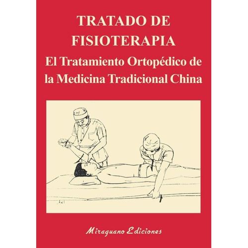 TRATADO DE FISIOTERAPIA - MEDICINA CHINA - CHEN ZHENGGUANG