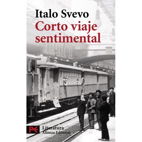 CORTO VIAJE SENTIMENTAL - ITALO SVEVO