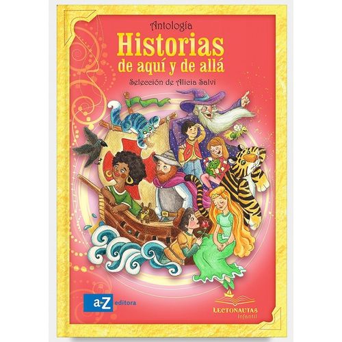 HISTORIAS DE AQUI Y DE ALLA HISTORIAS DE AQUI Y DE ALLA