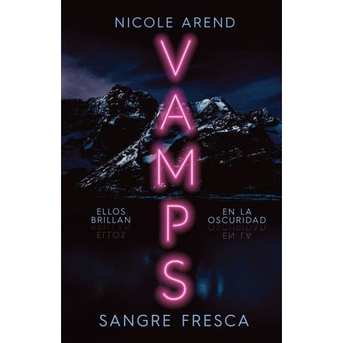 VAMPS - SANGRE FRESCA - NICOLE AREND