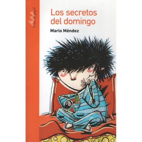 LOS SECRETOS DEL DOMINGO - SERIE NARANJA CRECER CREANDO