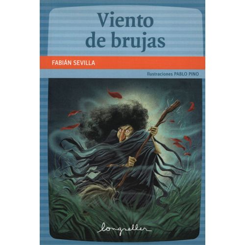 LIBRO VIENTO DE BRUJAS - LECTORES EN CARRERA - RAUL SEVILLA
