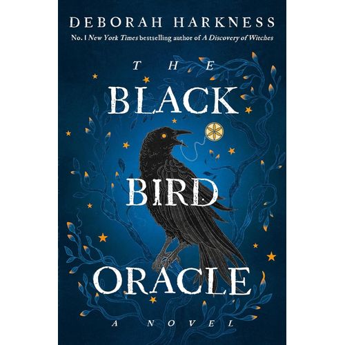 THE BLACKBIRD ORACLE - DEBORAH HARKNESS