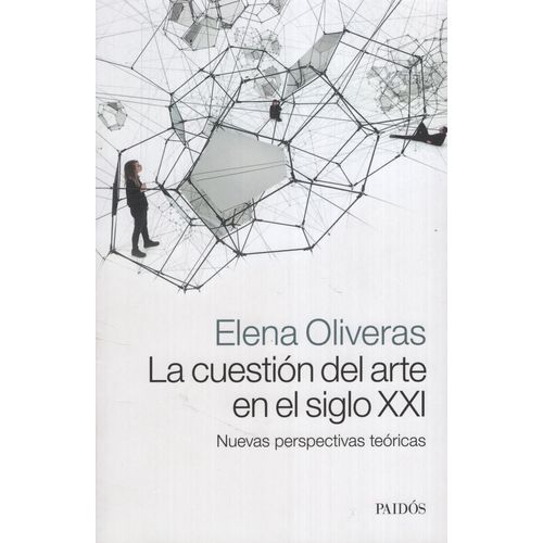 LA CUESTION DEL ARTE EN EL SIGLO XXI