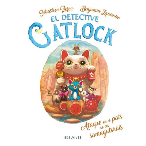 ATAQUE EN EL PAIS DE LOS SAMUGATORAIS - EL DETECTIVE GATLOCK