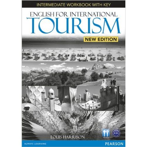 ENGLISH FOR INTERNATIONAL TOURISM INTERMEDIATE - WORKBOOK WI ENGLISH FOR INTERNATIONAL TOURISM INTERMEDIATE - WORKBOOK WI