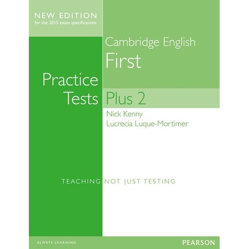 CAMBRIDGE ENGLISH FIRST - PRACTICE TESTS PLUS 2 NO KEY