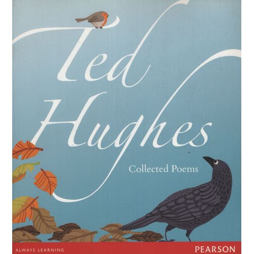 COLLECTED POEMS TED HUGHES - WORDSMITH YEAR 6