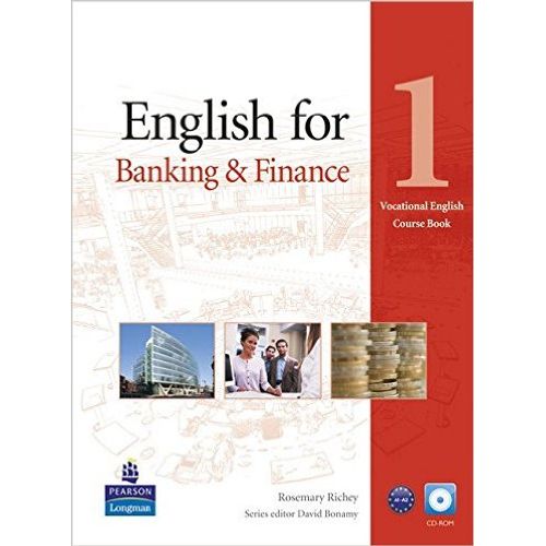 ENGLISH FOR BANKING AND FINANCE 1 - COURSEBOOK + CD-ROM