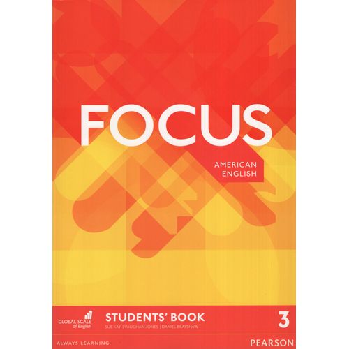 FOCUS 3 (AMERICAN) - STUDENT'S BOOK