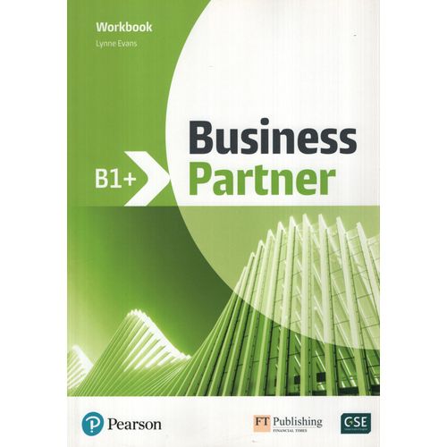BUSINESS PARTNER B1+ - WORKBOOK BUSINESS PARTNER B1+ - WORKBOOK