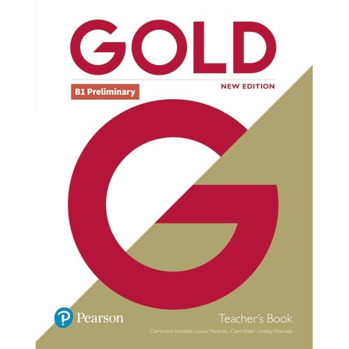 GOLD PRELIMINARY B1 (NEW EDITION) - TEACHER'S BOOK