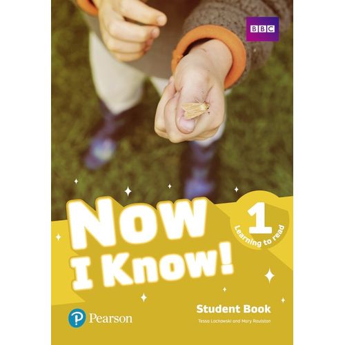 NOW I KNOW 1 LEARNING TO READ - STUDENT'S BOOK