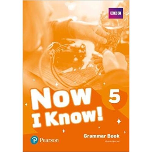 NOW I KNOW 5 - GRAMMAR BOOK PEARSON