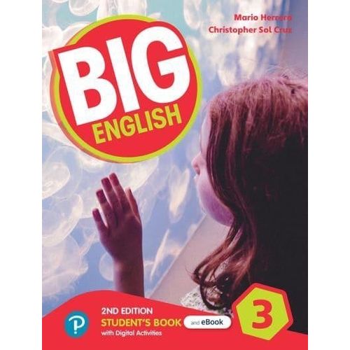 BIG ENGLISH 3 2/ED.(AMERICAN) - STUDENT'S BOOK + INTERACTIVE BIG ENGLISH 3 2/ED.(AMERICAN) - STUDENT'S BOOK + INTERACTIVE