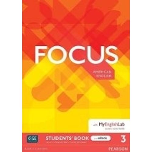 FOCUS 3 (AMERICAN) - STUDENT'S BOOK + EBOOK WITH MYENGLISHLA FOCUS 3 (AMERICAN) - STUDENT'S BOOK + EBOOK WITH MYENGLISHLA
