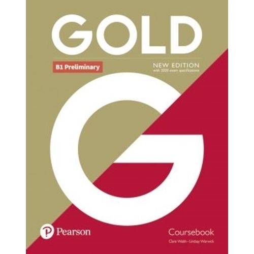 GOLD B1 PRELIMINARY (N/ED.) - STUDENT'S BOOK+ INTERACTIVE EB GOLD B1 PRELIMINARY (N/ED.) - STUDENT'S BOOK+ INTERACTIVE EB