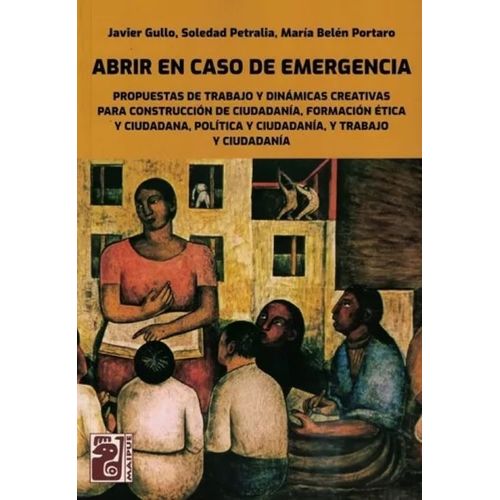 ABRIR EN CASO DE EMERGENCIA - CONSTRUCCION DE LA CIUDADANIA