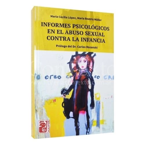 INFORMES PSICOLOGICOS EN EL ABUSO SEXUAL CONTRA LA INFANCIA