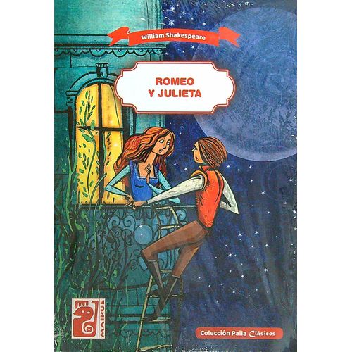 ROMEO Y JULIETA - PAILA CLASICOS - SHAKESPEARE