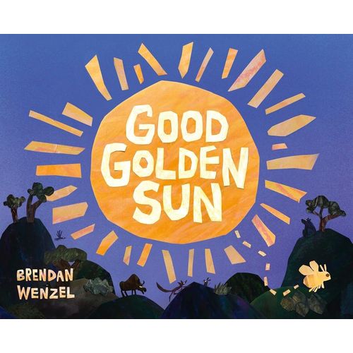 GOOD GOLDEN SUN - BRENDAN WENZEL