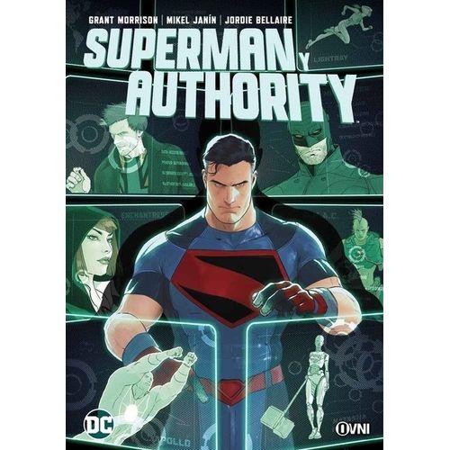 SUPERMAN Y AUTHORITY - GRANT MORRISON