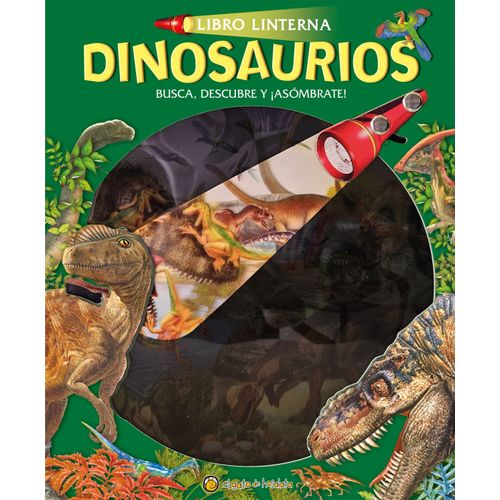 DINOSAURIOS - LIBRO LINTERNA