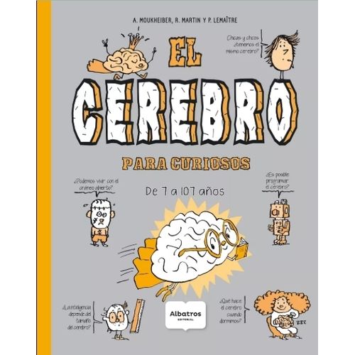 EL CEREBRO PARA CURIOSOS - ALBERT MOUKHEIBER