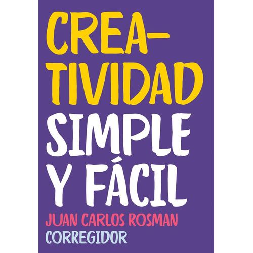 CREATIVIDAD SIMPLE Y FACIL