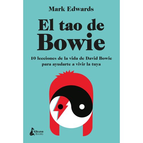 EL TAO DE BOWIE - MARK EDWARDS