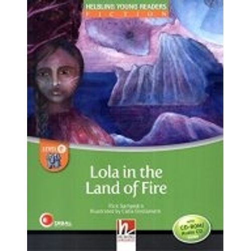 LOLA IN THE LAND OF FIRE + AUDIO CD-CD-ROM - HELBLING