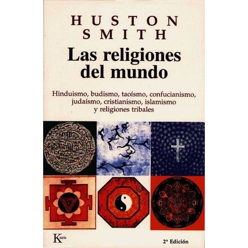 LAS RELIGIONES DEL MUNDO - HUSTON SMITH