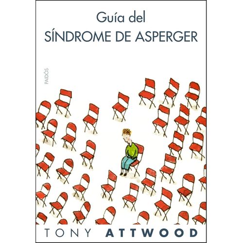 GUIA DEL SINDROME DE ASPERGER - TONY ATTWOOD