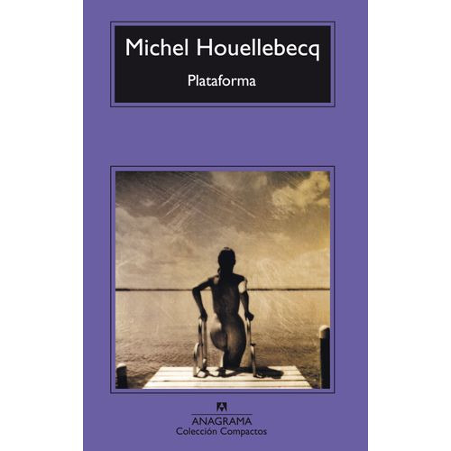LIBRO PLATAFORMA - MICHEL HOUELLEBECQ
