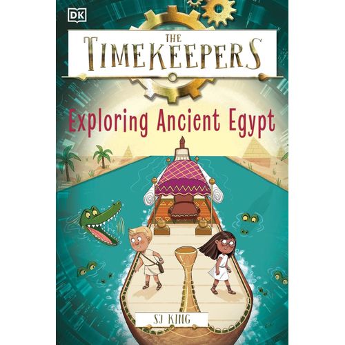 EXPLORING ANCIENT EGYPT - THE TIMEKEEPERS - SJ KING