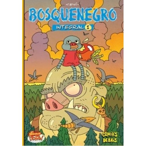 BOSQUENEGRO INTEGRAL 1 - FERNANDO CALVI