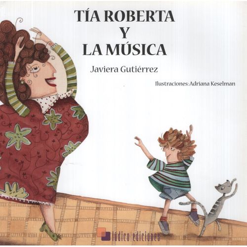 TIA ROBERTA Y LA MUSICA TIA ROBERTA Y LA MUSICA