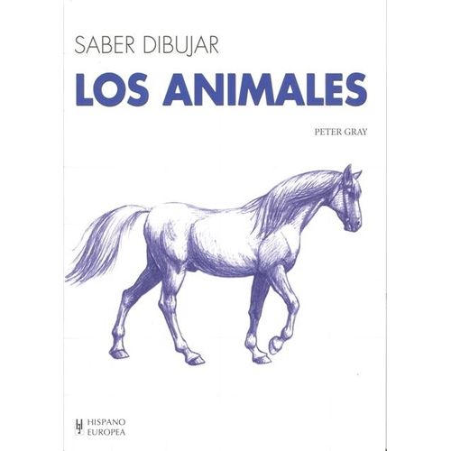 SABER DIBUJAR LOS ANIMALES - PETER GRAY