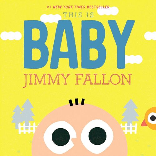 THIS IS BABY - JIMMY FALLON